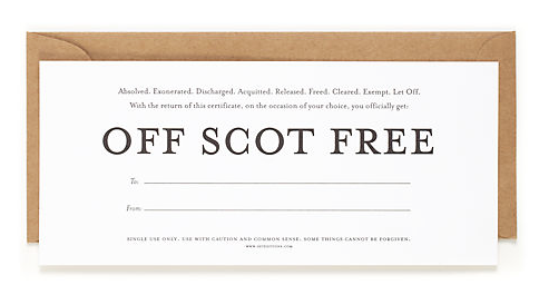 "Off Scot Free" Certificate.